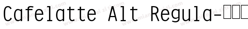 Cafelatte Alt Regula字体转换